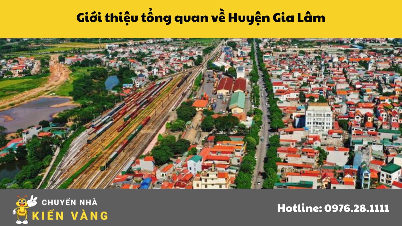 Cung Cấp Taxi Tải Huyện Gia Lâm Giá Rẻ 2 Giới thiệu tổng quan về Huyện Gia Lâm