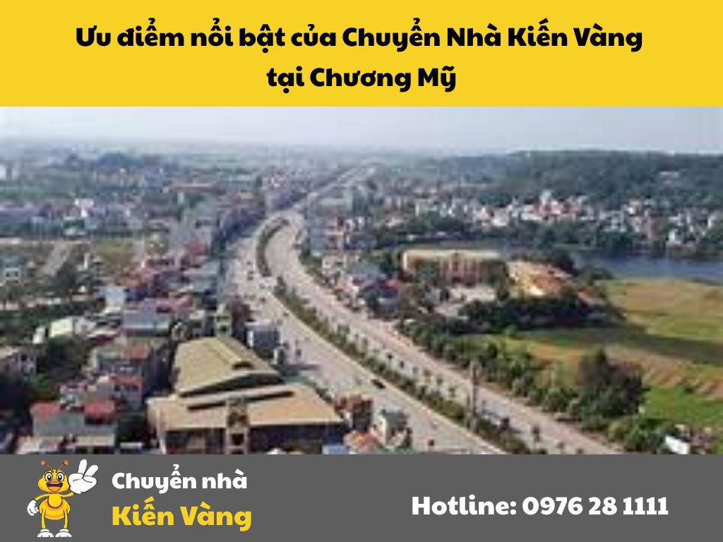 Ưu điểm nổi bật của Chuyển Nhà Kiến Vàng tại Chương Mỹ