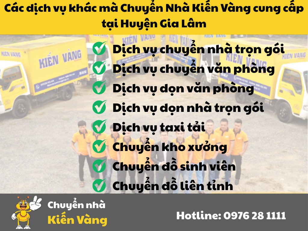 Các dịch vụ khác mà Chuyển Nhà Kiến Vàng cung cấp tại Huyện Gia Lâm