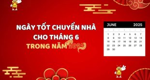 ngày tốt chuyển nhà t6