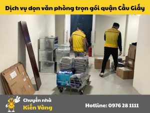 Dịch vụ dọn văn phòng trọn gói quận Cầu Giấy