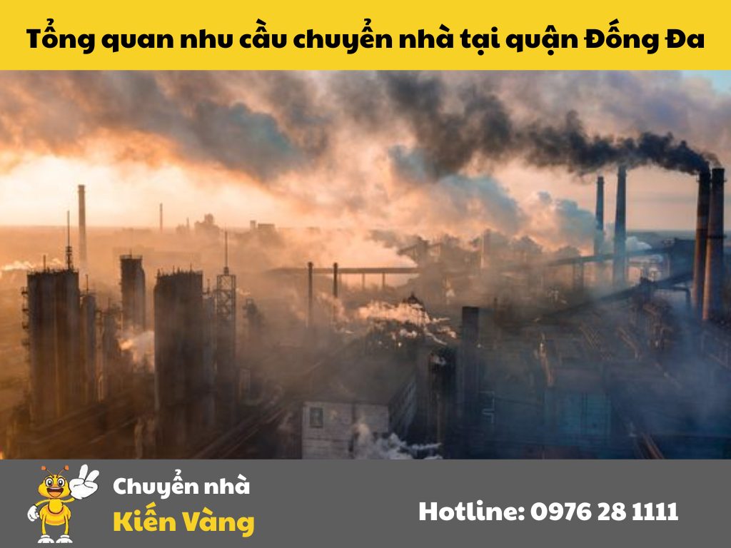 Tổng quan nhu cầu chuyển nhà tại quận Đống Đa