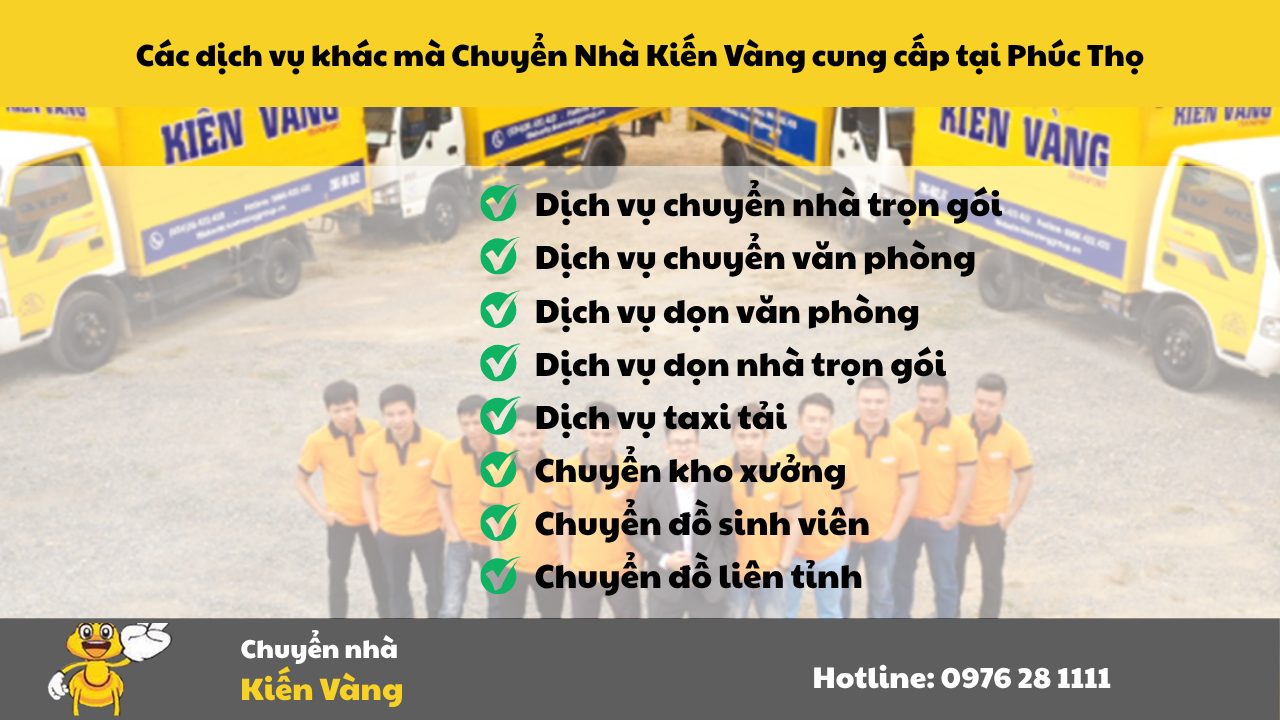 Chuyển nhà tại huyện Phúc Thọ, Hà Nội 10 Các dịch vụ khác mà Chuyển Nhà Kiến Vàng cung cấp tại Phúc Thọ