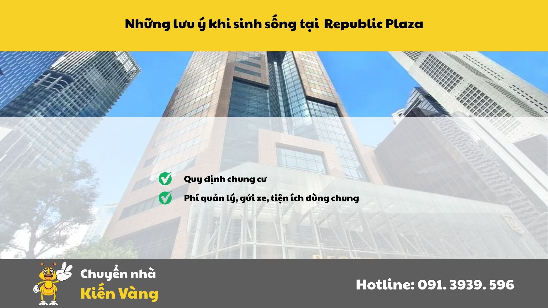 Những lưu ý khi sinh sống tại Republic Plaza