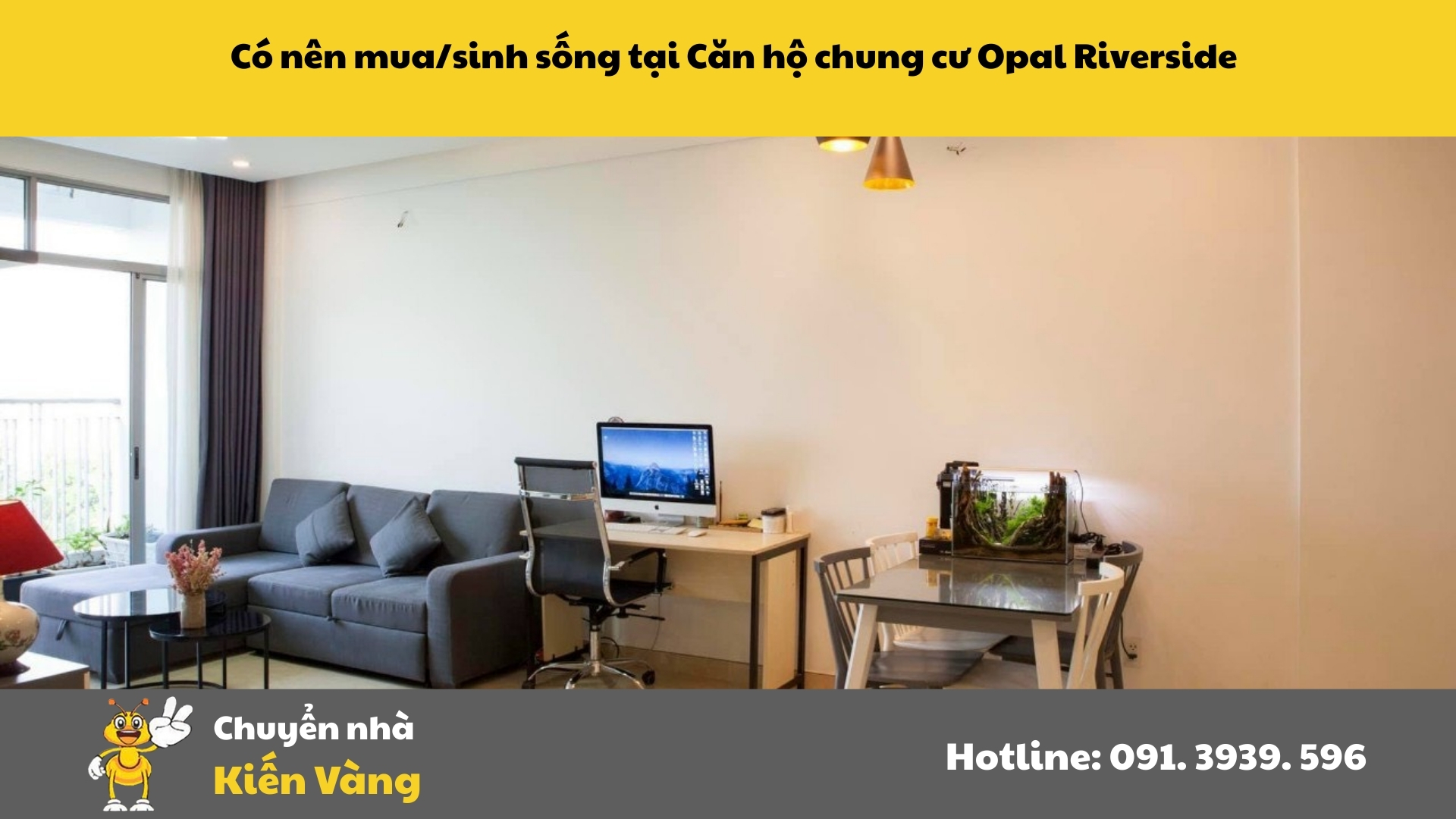 Có nên mua/sinh sống tại Căn hộ chung cư Opal Riverside?