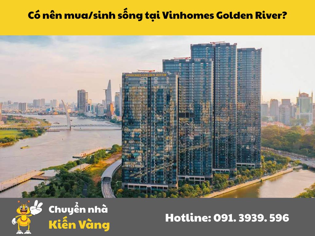 Có nên mua/sinh sống tại Vinhomes Golden River?