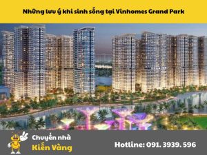 Những lưu ý khi sinh sống tại Vinhomes Grand Park