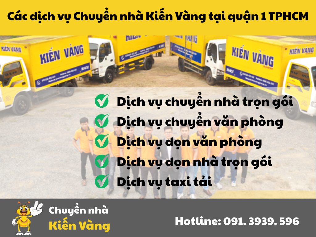 Dịch vụ chuyển nhà tại khu vực quận 1 TPHCM mà Kiến Vàng cung cấp