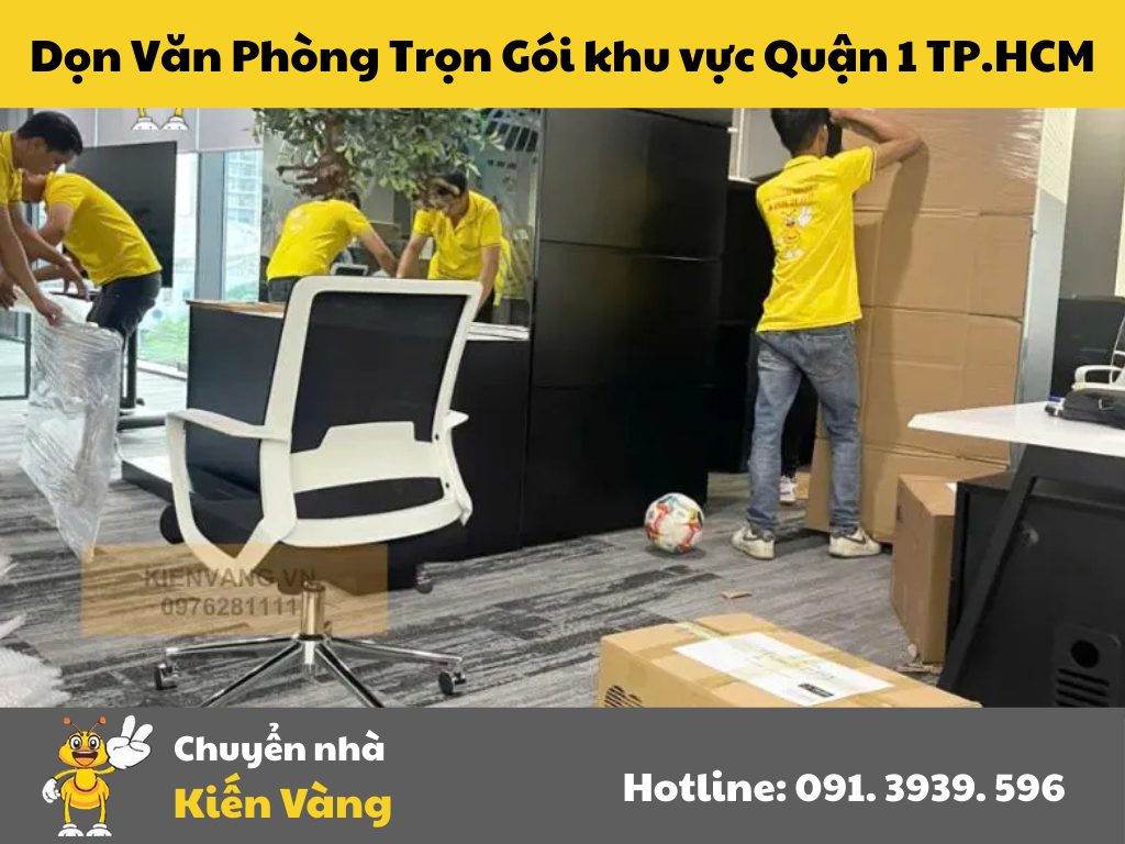 Dọn văn phòng trọn gói tại Quận 1 TP.HCM