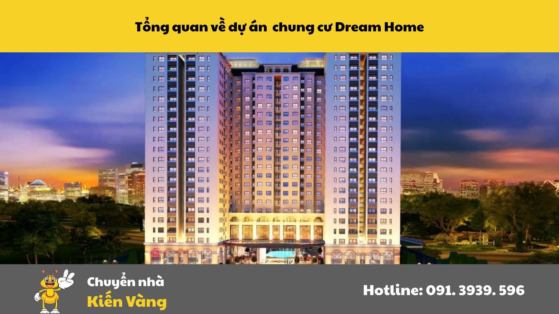 Tổng quan dự án chung cư Dream Home