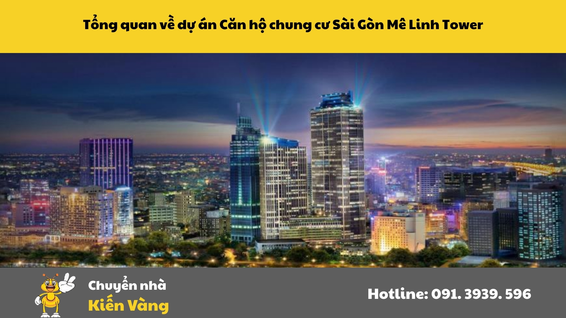 Tổng quan dự án Căn hộ chung cư Sài Gòn Mê Linh Tower