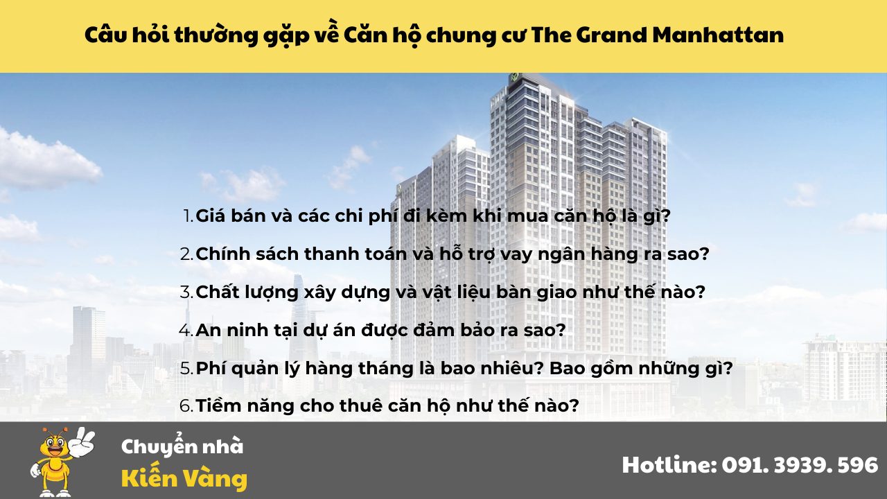 Câu hỏi thường gặp (FAQ) về Căn hộ chung cư The Grand Manhattan