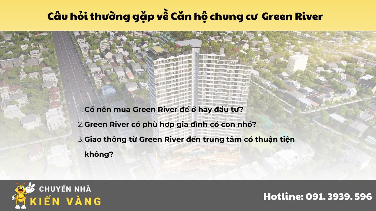 Câu hỏi thường gặp khi mua căn hộ Green River
