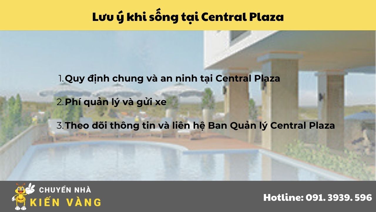 Lưu ý khi sống tại Central Plaza