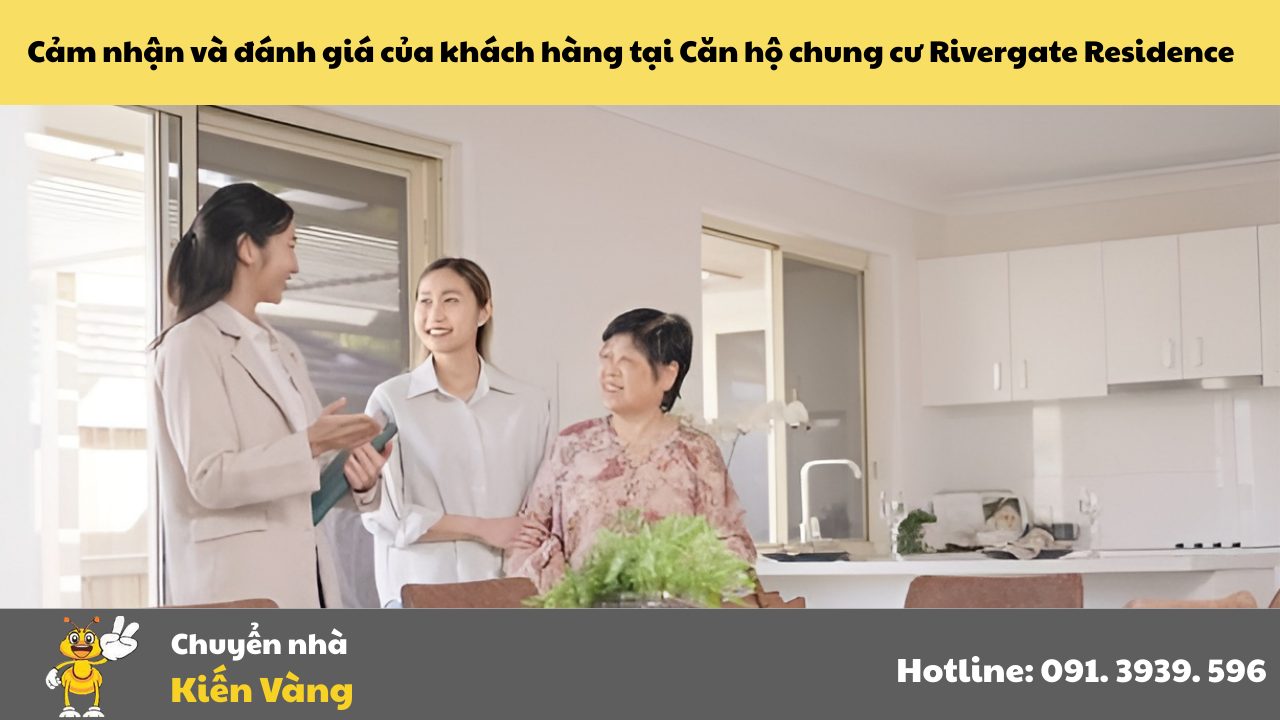 Cảm nhận và đánh giá của khách hàng tại Căn hộ chung cư Rivergate Residence Quận 4