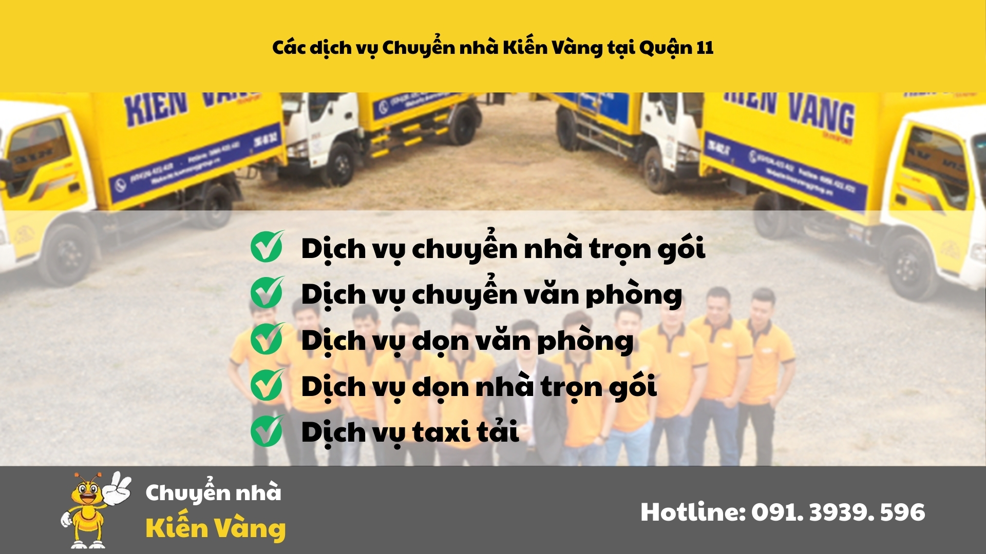 Dịch vụ chuyển nhà Kiến Vàng tại khu vực quận 11