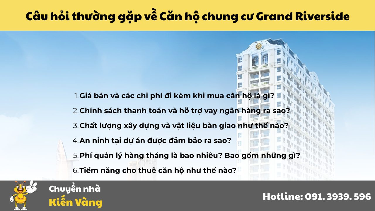 Câu hỏi thường gặp (FAQ) về Căn hộ chung cư Grand Riverside