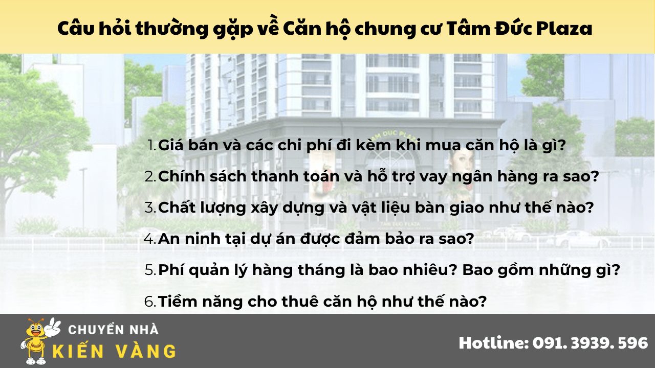 Câu hỏi thường gặp (FAQ) về Căn hộ chung cư Tâm Đức Plaza