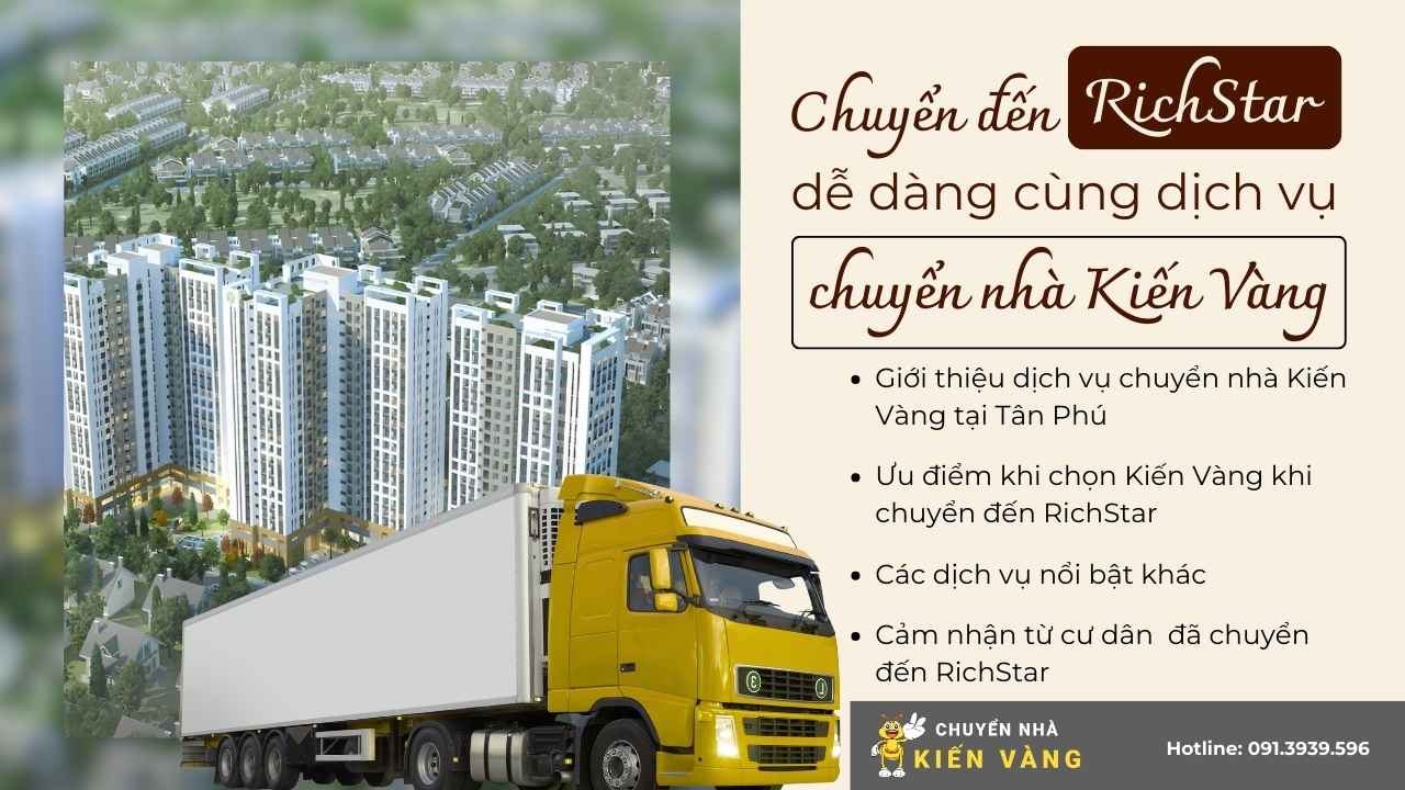 Chuyển đến RichStar dễ dàng cùng dịch vụ chuyển nhà Kiến Vàng