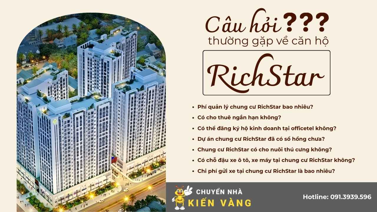 Câu hỏi thường gặp (FAQ) về căn hộ RichStar