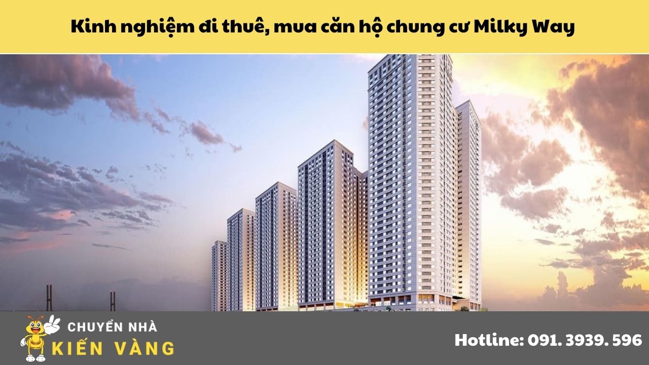 Kinh nghiệm đi thuê, mua căn hộ chung cư Milky Way