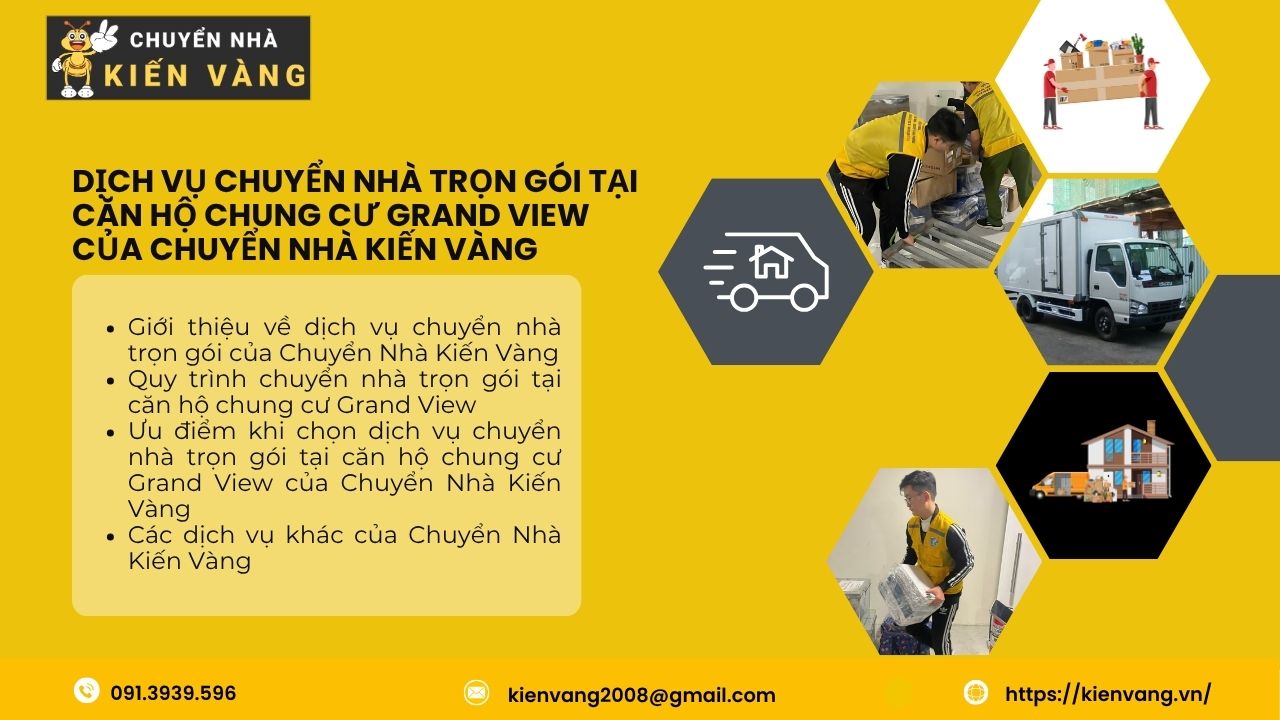 Chuyển nhà trọn gói tại căn hộ chung cư Grand View 2025 2 Dịch vụ chuyển nhà trọn gói tại căn hộ chung cư Grand View của Chuyển Nhà Kiến Vàng