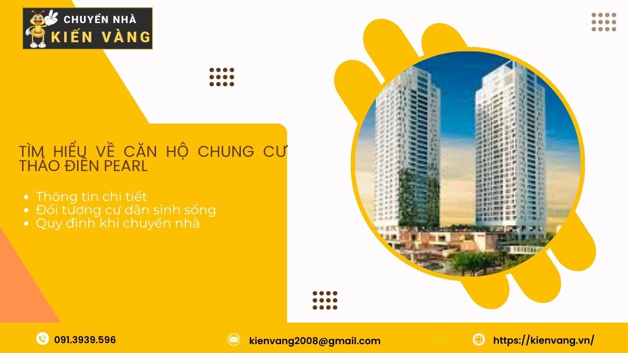 Dịch vụ chuyển nhà trọn gói tại Thảo Điền Pearl Quận 2 TPHCM 1 Tìm hiểu về căn hộ chung cư Thảo Điền Pearl