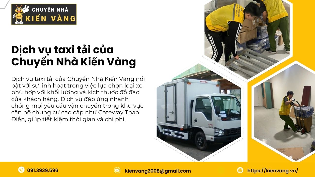 Dịch vụ taxi tải tại căn hộ chung cư Gateway Thảo Điền 3 Dịch vụ taxi tải của Chuyển Nhà Kiến Vàng
