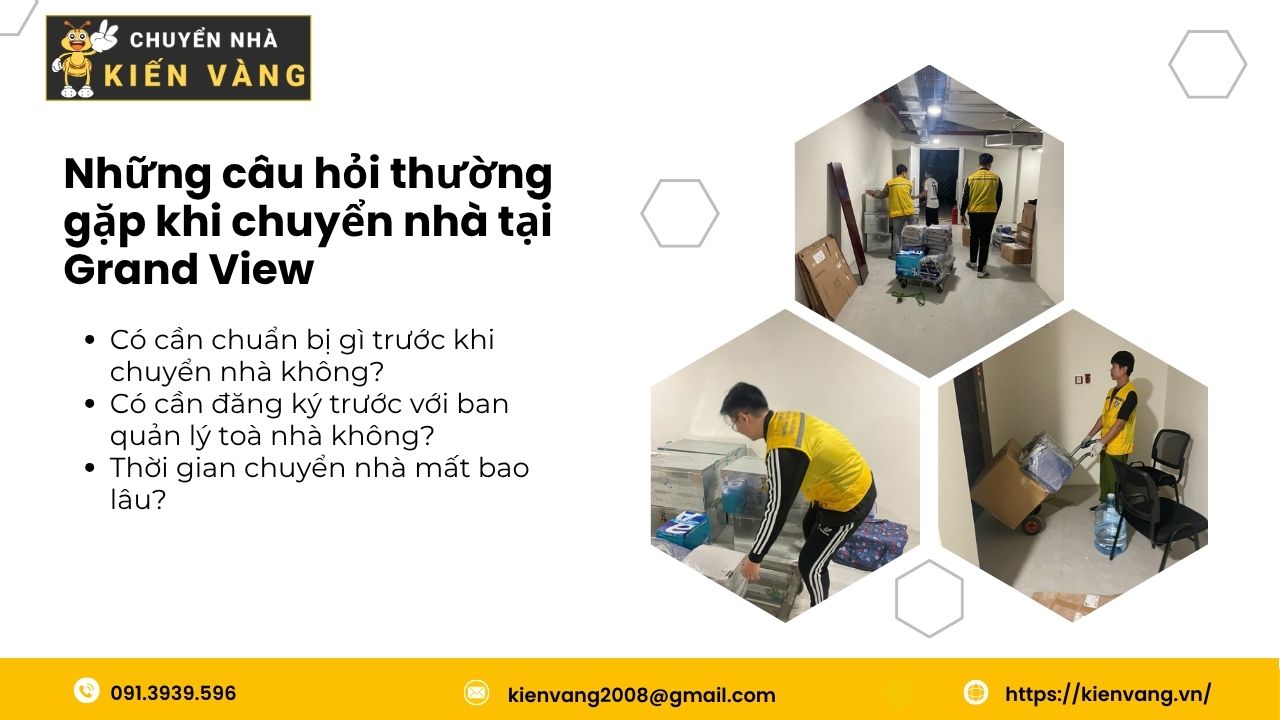 Chuyển nhà trọn gói tại căn hộ chung cư Grand View 2025 5 Những câu hỏi thường gặp khi chuyển nhà tại Grand View