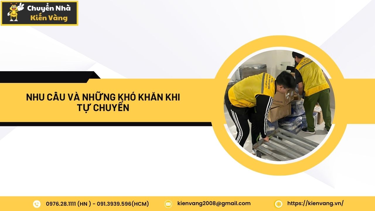 Chuyển nhà trọn gói chuyên nghiệp tại Terra Royal tại TPHCM 2 Nhu cầu và những khó khăn khi tự chuyển