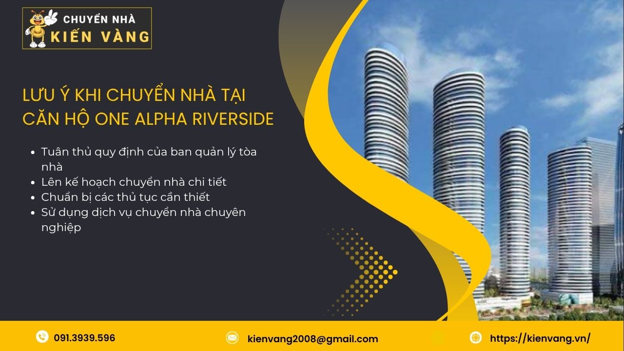 Chuyển nhà trọn gói tại căn hộ One Alpha Riverside quận 1 3 Lưu ý khi chuyển nhà tại căn hộ One Alpha Riverside