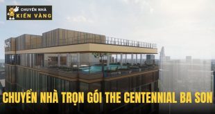 Dịch vụ chuyển nhà trọn gói căn hộ The Centennial Ba Son