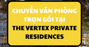 Chuyển văn phòng trọn gói tại The Vertex Private Residences