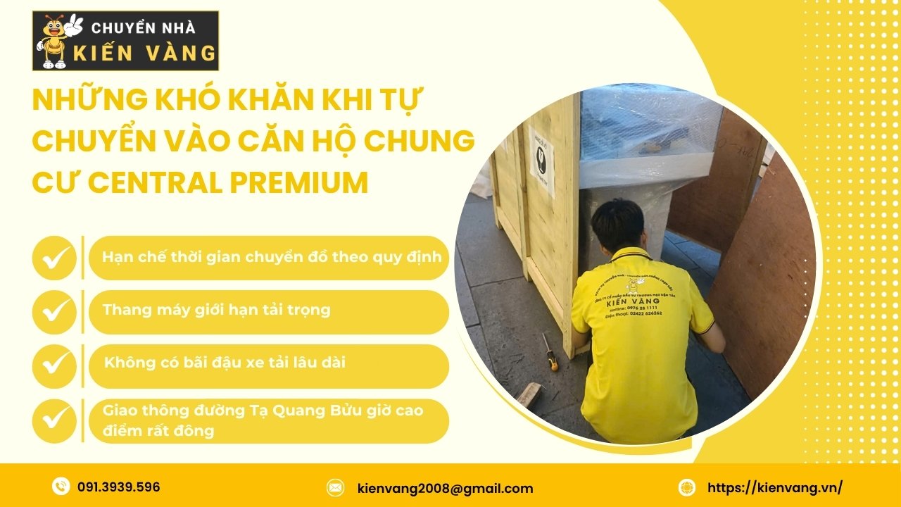 Chuyển nhà trọn gói tại căn hộ Central Premium TPHCM 1 Những khó khăn khi tự chuyển vào căn hộ chung cư Central Premium