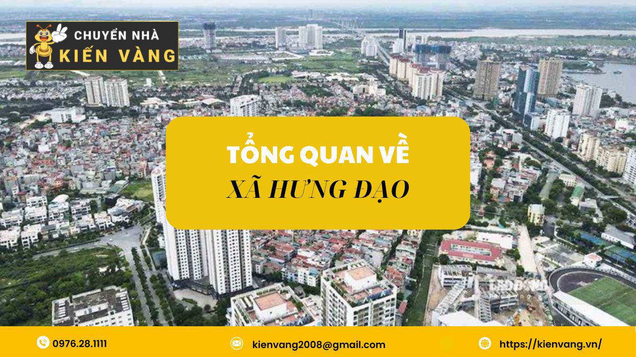 Dịch vụ chuyển nhà trọn gói xã Hưng Đạo tiết kiệm thời gian 1 Tổng quan về xã Hưng Đạo