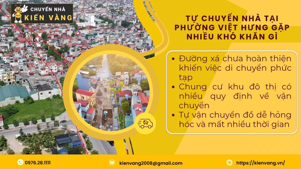 Tự chuyển nhà tại phường Việt Hưng gặp nhiều khó khăn gì