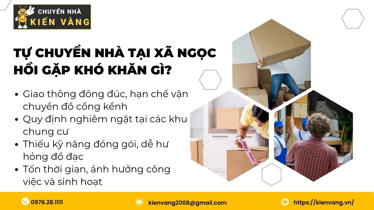 Dịch vụ chuyển nhà trọn gói xã Ngọc Hồi chuyên nghiệp, tiện lợi 2 Tự chuyển nhà tại xã Ngọc Hồi gặp khó khăn gì?