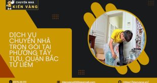Dịch Vụ Chuyển Nhà Trọn Gói Tại Phường Tây Tựu, Quận Bắc Từ Liêm