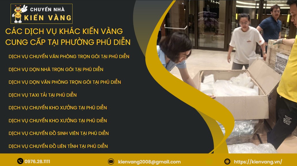 Chuyển Nhà Trọn Gói Tại Phường Phú Diễn 6 Các dịch vụ khác Kiến Vàng cung cấp tại phường Phú Diễn